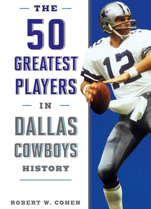 50 Greatest Players in Dallas Cowboys History - Ingram