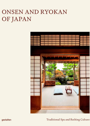 Onsen and Ryokan of Japan: Traditional Spa and Bathing Culture - Ingram
