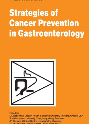Strategies of Cancer Prevention in Gastroenterology (2009) - Ingram