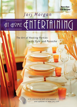 At Home Entertaining: The Art of Hosting a Party with Style and Panache - Ingram
