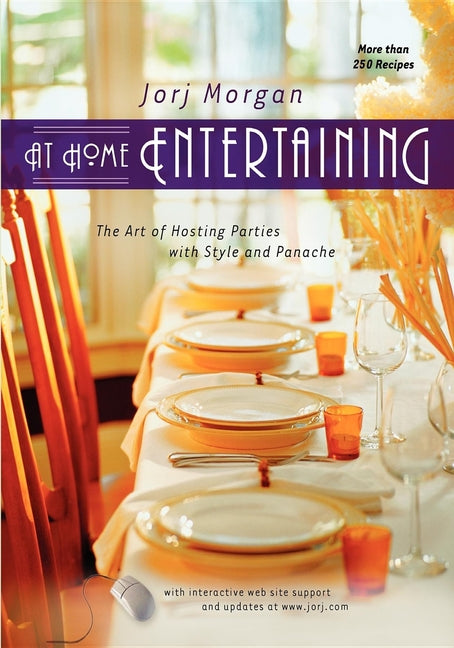 At Home Entertaining: The Art of Hosting a Party with Style and Panache - Ingram
