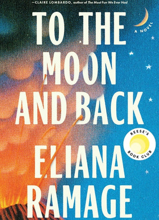 To the Moon and Back (Reese's Book Club) - Ingram